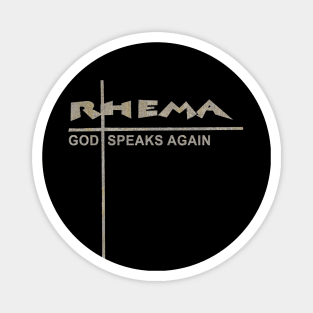 God Speaks Again, Rhema Word Magnet